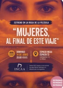 «Mujeres, al final de este viaje»: llega a La Rioja un documental que visibiliza historias de lucha y resiliencia